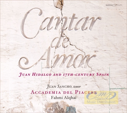 Cantar de Amor, Juan Hidalgo and 17th century Spain